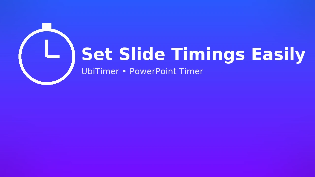 Set slide timings easily with UbiTimer